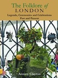 Cover: The Folklore of London - Historical Publications Ltd