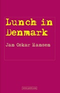 Cover: Lunch in Denmark - Jan Oskar Hansen