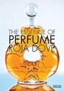 Cover: The Essence of Perfume - Black Dog Publishing London UK