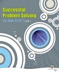 Cover: Successful Problem Solving for AQA AS Level ICT Unit 1 - Payne-Gallway Publishers