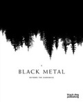 Cover: Black Metal: Beyond the Darkness - Black Dog Publishing London UK