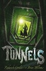 Cover: Tunnels - Chicken House Ltd