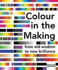 Cover: Colour in the Making - Black Dog Publishing London UK