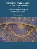 Cover: Messiah And Mahdi - East & West Publishing Ltd