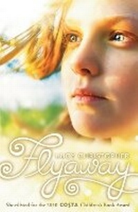 Enlarge image Cover: Flyaway - Chicken House Ltd
