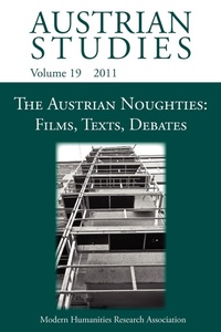 Enlarge image Cover: The Austrian Noughties - Modern Humanities Research Association