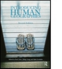 Enlarge image Cover: Introducing Human Geographies, Second Edition - Hodder Arnold