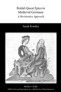 Cover: Bridal-Quest Epics in Medieval Germany - Modern Humanities Research Association