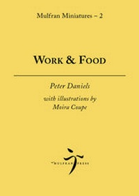 Enlarge image Cover: Work & Food - Mulfran Press