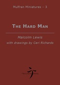 Cover: The Hard Man - Mulfran Press