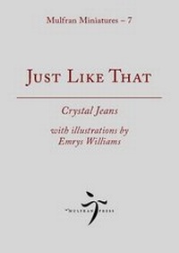 Enlarge image Cover: Just Like That - Mulfran Press