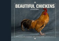 Abbildung von: Beautiful Chickens Journal - Ivy Press