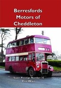 Cover: Super Prestige 32 Berresfords of Cheddleton - Venture Publications Ltd