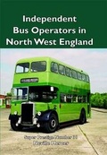 Cover: Super Prestige 31 Independent Buses in North West England - Venture Publications Ltd