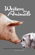 Cover: Writers for Animals - Bridge House Publishing
