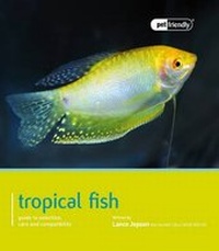 Enlarge image Cover: Tropical Fish - Pet Friendly - Magnet & Steel Publishing Ltd