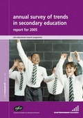 Cover: Annual Survey of Trends in Secondary Education: Report for 2005 - National Foundation for Educational Research