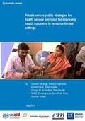 Cover: Private Versus Public Strategies for Health Service Provision for Improving Health Outcomes in Resource-Limited Settings - Social Science Research Unit