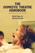 Cover: The Domestic Theatre Handbook - Just Press