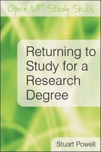 Enlarge image Cover: Returning to Study for a Research Degree - Open University Press