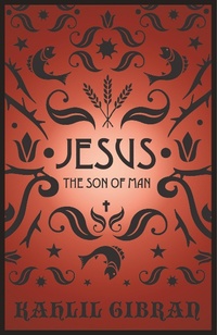 Abbildung von: Jesus The Son of Man - White Crow Books