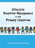 Cover: Effective Behaviour Management in the Primary Classroom - Open University Press