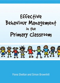 Enlarge image Cover: Effective Behaviour Management in the Primary Classroom - Open University Press