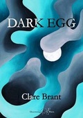Cover: Dark Egg - Shoestring Press