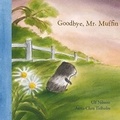 Cover: Goodbye Mr. Muffin - Hawthorn Press