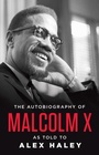 Cover: The Autobiography of Malcolm X - Ballantine Books Inc.