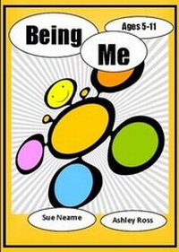 Enlarge image Cover: Being Me Ages 5-11 - Loggerhead Films