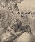 Cover: Michelangelo's Dream - Paul Holberton Publishing Ltd