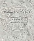 Cover: This Blessed Plot, This Earth - Paul Holberton Publishing Ltd
