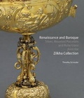 Cover: Renaissance and Baroque Silver, Mounted Porcelain and Ruby Glass from the Zilkha Collection - Paul Holberton Publishing Ltd