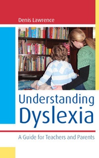 Enlarge image Cover: Understanding Dyslexia - Open University Press