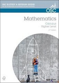Enlarge image Cover: IB Mathematics: Calculus - OSC Publishing