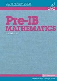 Enlarge image Cover: Pre-IB Mathematics - OSC Publishing