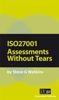 Cover: ISO27001 Assessments Without Tears - IT Governance Publishing