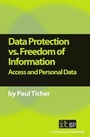 Cover: Data Protection vs. Freedom of Information - IT Governance Publishing