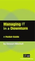 Cover: Managing IT in a Downturn - IT Governance Publishing