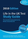 Cover: Life in the UK Test: Study Guide 2010 2010 - Red Squirrel Publishing