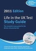Cover: Life in the UK Test: Study Guide & CD-Rom 2011 - Red Squirrel Publishing