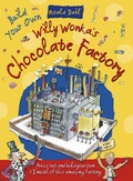 Cover: Willy Wonkas Chocolate Factory - Top That! Publishing Ltd