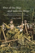 Cover: Out of the Hay and into the Hops Volume 9 - University of Hertfordshire Press