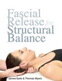 Cover: Fascial Release for Structural Balance - Lotus Publishing Limited