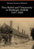 Cover: Poor Relief and Community in Hadleigh, Suffolk, 1547-1600: Volume 12 - University of Hertfordshire Press