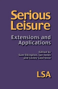 Enlarge image Cover: Serious Leisure: Extensions and Applications - Leisure Studies Association