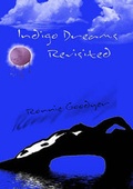 Cover: Indigo Dreams Revisited - Indigo Dreams Publishing