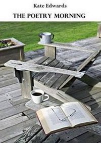 Enlarge image Cover: The Poetry Morning - Indigo Dreams Publishing