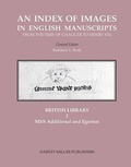 Cover: An Index of Images in English Manuscripts from the Time of Chaucer to Henry VIII, c. 1380 - c. 1509 - Harvey Miller Publishers